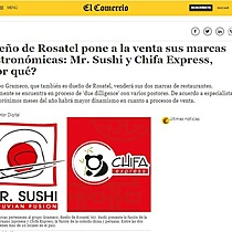 Dueo de Rosatel pone a la venta sus marcas gastronmicas: Mr. Sushi y Chifa Express, por qu?